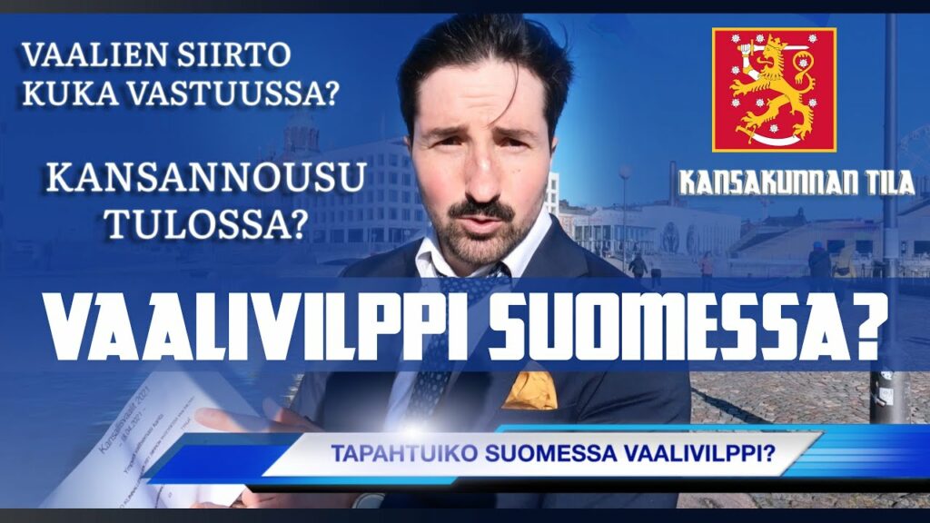 Vaalivilppi Suomessa? - Kansakunnan Tila